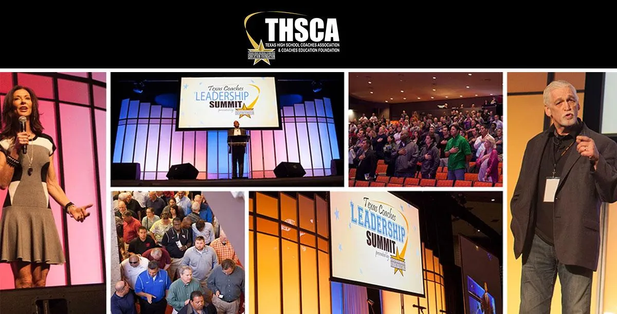 2017 Texas Coaches Leadership Summit #THSCA17